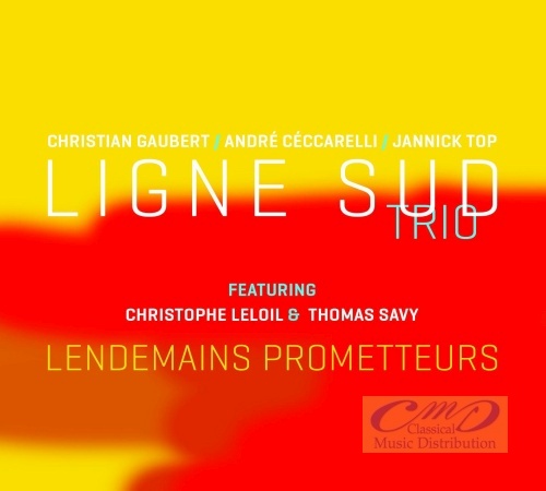 LIGNE SUD TRIO - Lendemains Prometteurs